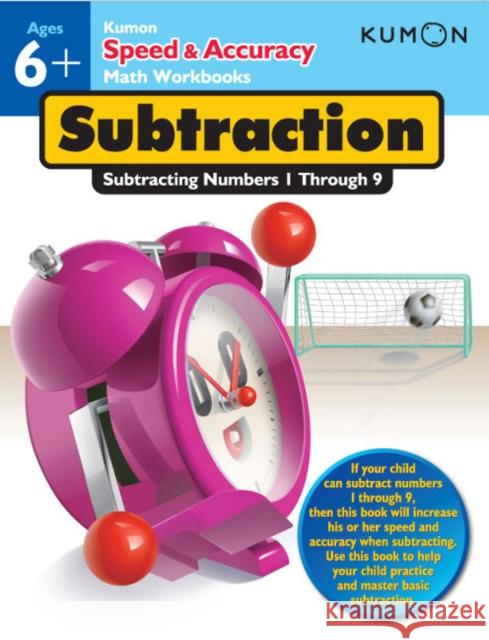 Subtraction: Subtracting Numbers 1-20 Kumon Publishing 9781935800644 Kumon Publishing North America - książka