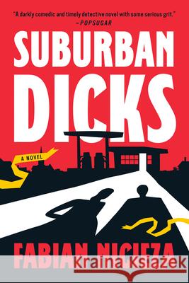 Suburban Dicks Fabian Nicieza 9780593191286 G.P. Putnam's Sons - książka