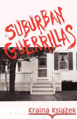 Suburban Guerillas Freda, Joseph 9780393332629 W. W. Norton & Company - książka