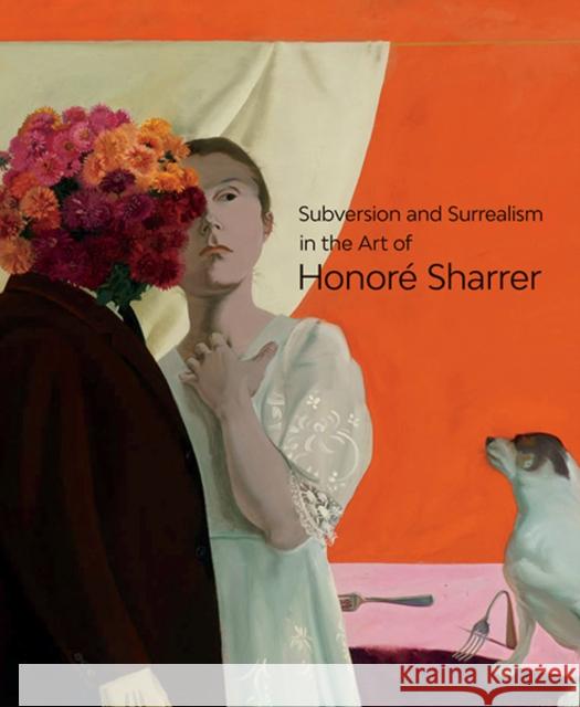 Subversion and Surrealism in the Art of Honoré Sharrer Wolfe, M. Melissa 9780300223132 John Wiley & Sons - książka