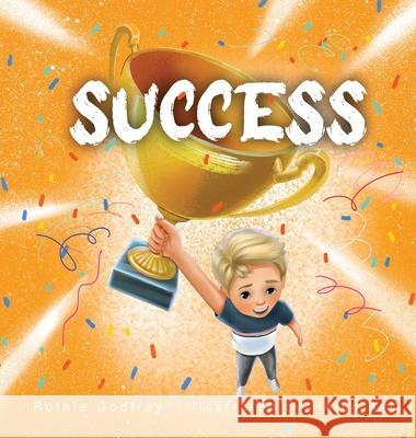 Success Ruthie Godfrey Helen Ayle 9781952402272 Ruthie Godfrey Books, LLC - książka