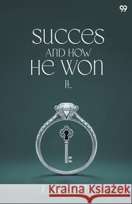 Success And How He Won It E. Werner 9789371818063 Double 9 Books - książka