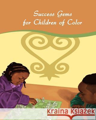 Success Gems for Children of Color MR Sean Liburd 9781717292971 Createspace Independent Publishing Platform - książka