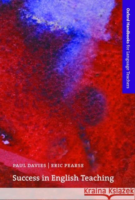 Success in English Teaching Davies, Paul 9780194421713 Oxford University Press - książka