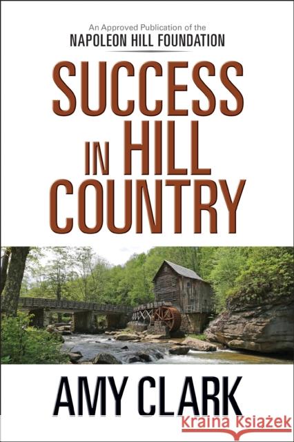 Success in Hill Country Amy Clark 9781722501051 Gildan Media Corporation - książka
