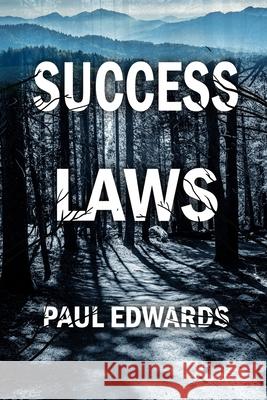 Success Laws Paul Edwards 9781778330520 Ymo Edition Inc. - książka