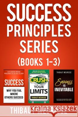 Success Principles Series: Books 1-3 Thibaut Meurisse 9781710197433 Independently Published - książka