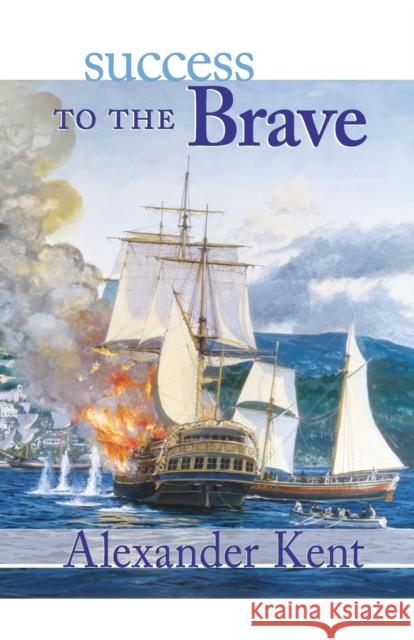 Success to the Brave Kent, Alexander 9780935526714 McBooks Press - książka