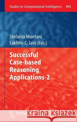 Successful Case-Based Reasoning Applications-2 Montani, Stefania 9783642387357 Springer - książka