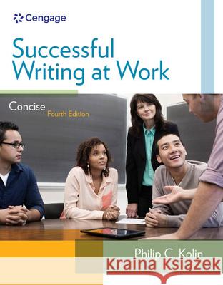 Successful Writing at Work: Concise Edition Kolin, Philip C. 9781285052564 Cengage Learning - książka