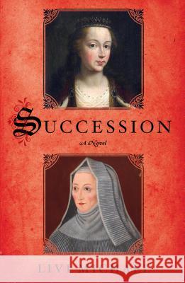 Succession Livi Michael 9781250066602 Thomas Dunne Books - książka