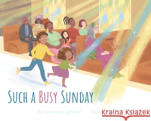 Such a Busy Sunday Lawrence Schimel Mati Ark 9780829805109 Pilgrim Press - książka