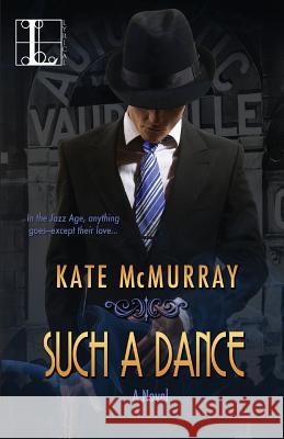 Such A Dance Kate McMurray 9781616508005 Kensington Publishing - książka