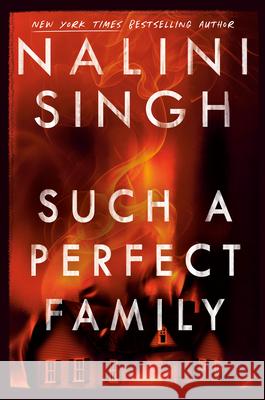 Such a Perfect Family Nalini Singh 9780593549797 Berkley Books - książka