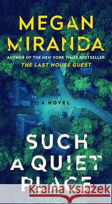 Such a Quiet Place Megan Miranda 9781668079294 S&s/ Marysue Rucci Books - książka