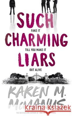 Such Charming Liars Karen M. McManus 9780241676998 Penguin Random House Children's UK - książka