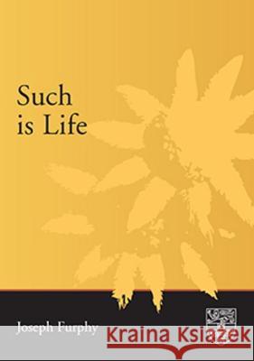 Such is Life Joseph Furphy 9781920897390 Sydney University Press - książka