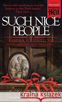 Such Nice People (Paperbacks from Hell) Sandra Scoppettone Grady Hendrix 9781960241580 Valancourt Books - książka