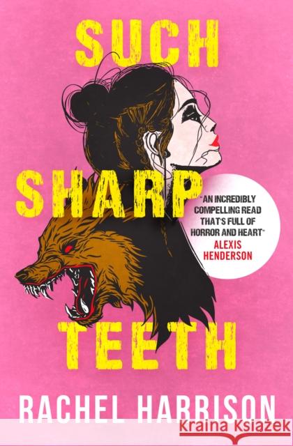 Such Sharp Teeth Rachel Harrison 9781803363912 Titan Books Ltd - książka