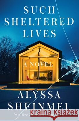 Such Sheltered Lives Alyssa Sheinmel 9781668084007 Atria Books - książka