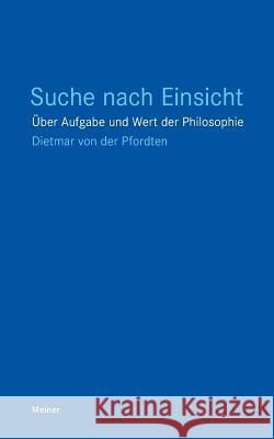 Suche nach Einsicht Pfordten, Dietmar Von Der 9783787321254 Meiner - książka