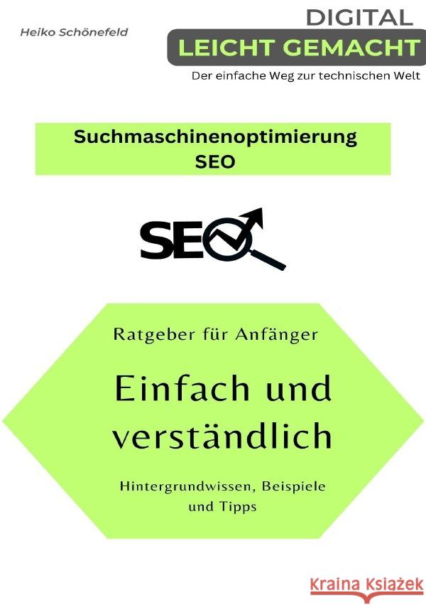 Suchmaschinenoptimierung - SEO Schönefeld, Heiko 9783757566159 epubli - książka