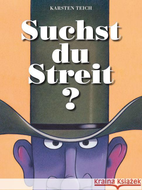 Suchst du Streit? Teich, Karsten 9783356018967 Hinstorff - książka