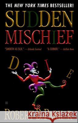 Sudden Mischief Robert B. Parker 9780425168288 Berkley Publishing Group - książka