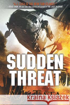 Sudden Threat: Threat Series Prequel Aj Tata 9781514812785 Createspace - książka