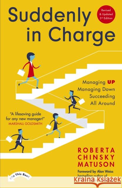 Suddenly in Charge: 3rd edition Roberta Chinsky Matuson 9781399811927 John Murray Press - książka