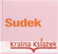 Sudek a sochy Hana Buddeus 9788088283331 Ústav dějin umění Akademie věd - książka