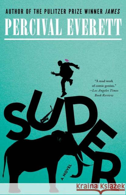 Suder: A Novel Percival Everett 9798217008469 Random House Inc - książka