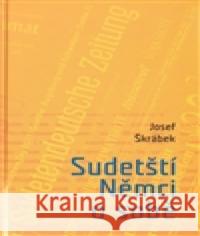 Sudetští Němci o sobě Josef Å krÃ¡bek 9788086057866 SUSA - książka