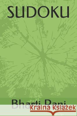 Sudoku Bharti Rani 9798835290543 Independently Published - książka