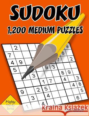 Sudoku 1,200 Medium Puzzles: Mighty Handy Series Book Tom Handy 9781535123198 Createspace Independent Publishing Platform - książka