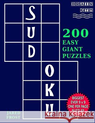 Sudoku 200 Easy Giant Puzzles: Each Huge Puzzle Fills Whole 8