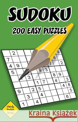 Sudoku 200 Easy Puzzles: Handy Pocket Series Book Tom Handy 9781535089203 Createspace Independent Publishing Platform - książka