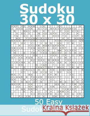 Sudoku 30 x 30 50 Easy Sudoku Puzzles James, Jacob 9781979793339 Createspace Independent Publishing Platform - książka