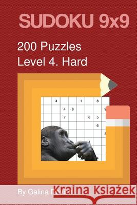 SUDOKU 9x9 200 Puzzles: Level 4. Hard Dovich, Galina 9781537495804 Createspace Independent Publishing Platform - książka