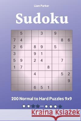 Sudoku - 200 Normal to Hard Puzzles 9x9 vol.6 Liam Parker 9781097941940 Independently Published - książka