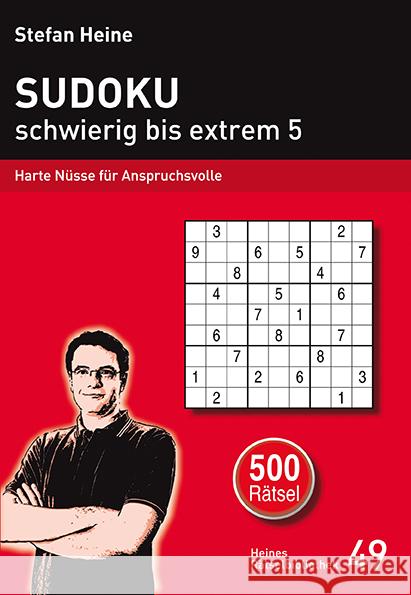 Sudoku - schwierig bis extrem. Bd.5 : Harte Nüsse für Anspruchsvolle. 500 Rätsel  9783939940487 Presse Service Heine - książka