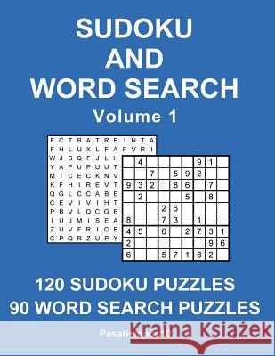 Sudoku and Word Search - Volume 1 Pasatiempos10-English 9781542760300 Createspace Independent Publishing Platform - książka