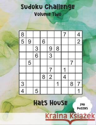 Sudoku Challenge Hat House 9781675829417 Independently Published - książka