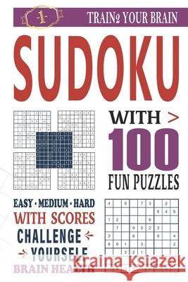 Sudoku: Challenge Yourself Roberto Menendez 9798711427322 Independently Published - książka