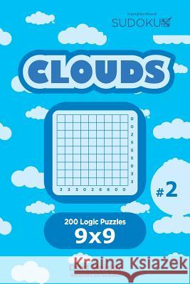 Sudoku Clouds - 200 Logic Puzzles 9x9 (Volume 2) Dart Veider 9781544090627 Createspace Independent Publishing Platform - książka