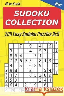 Sudoku Collection: 200 Easy Sudoku Puzzles 9x9 Alena Gurin 9781075533396 Independently Published - książka