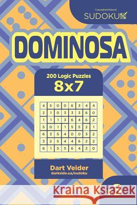 Sudoku Dominosa - 200 Logic Puzzles 8x7 (Volume 3) Dart Veider 9781544648828 Createspace Independent Publishing Platform - książka