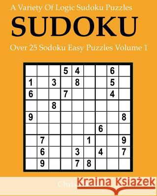 Sudoku: Easy Chris Dansk 9781544813967 Createspace Independent Publishing Platform - książka