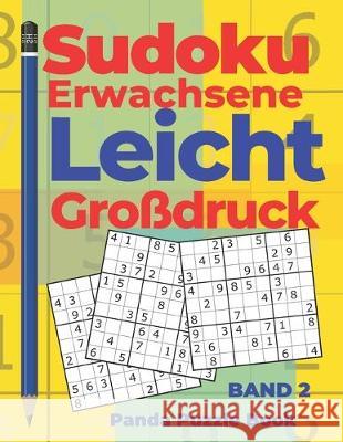 Sudoku Erwachsene Leicht Großdruck - Band 2: Rätselbuch in Großdruck - Logikspiele Für Erwachsene - Denkspiel Rätsel Book, Panda Puzzle 9781695760202 Independently Published - książka