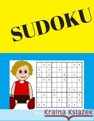 Sudoku for Adults and Kids - Sudoku Easy to relax on vacations, Sudoku hard and Sudoku Extreme puzzles to keep your brain sharp Mickey Amos 9781070714066 Independently Published - książka